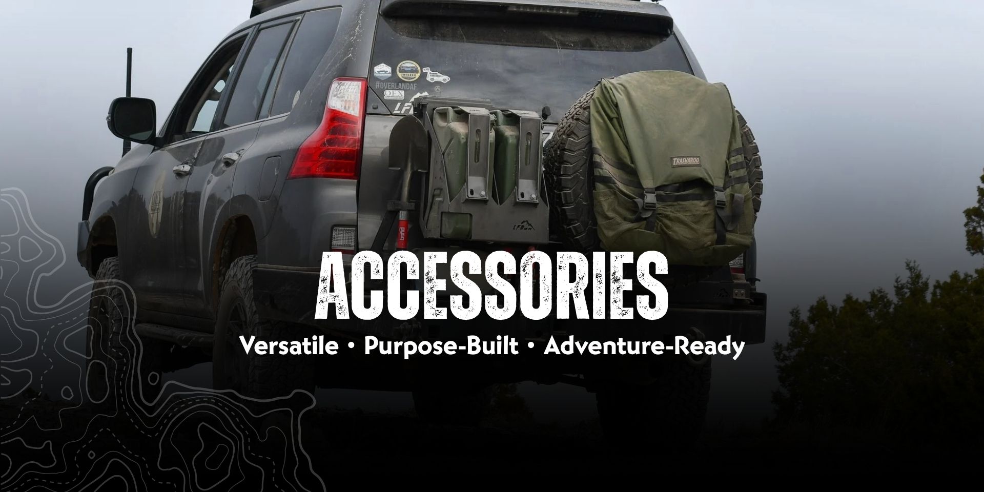 Back of a Toyota 4Runner with LFD jerry can mount and bumper, with text Accessories - versatile, purpose-built, adventure-ready